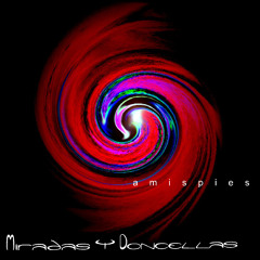 Miradas y Doncellas - La ira del viento