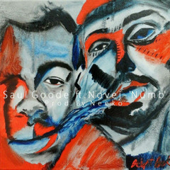 Saul Goode- Numb Ft. Novej