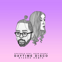 Daytime Disco Feat. Neon Bunny (starRo Remix)