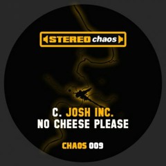 Josh Inc. - No Cheese Please!
