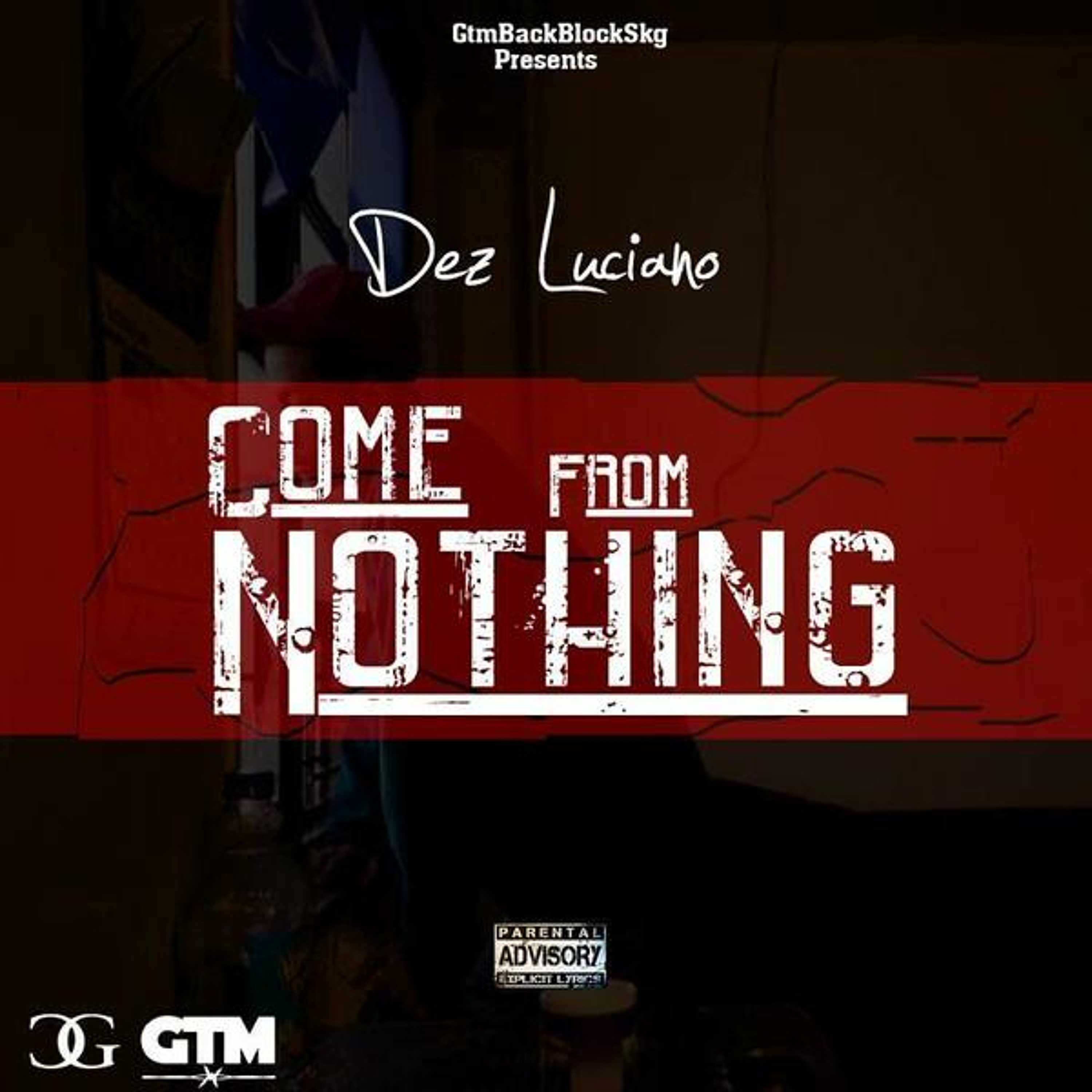 Come From Nothing
