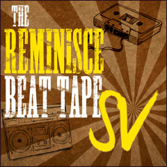SV - The Reminisce Beat Tape