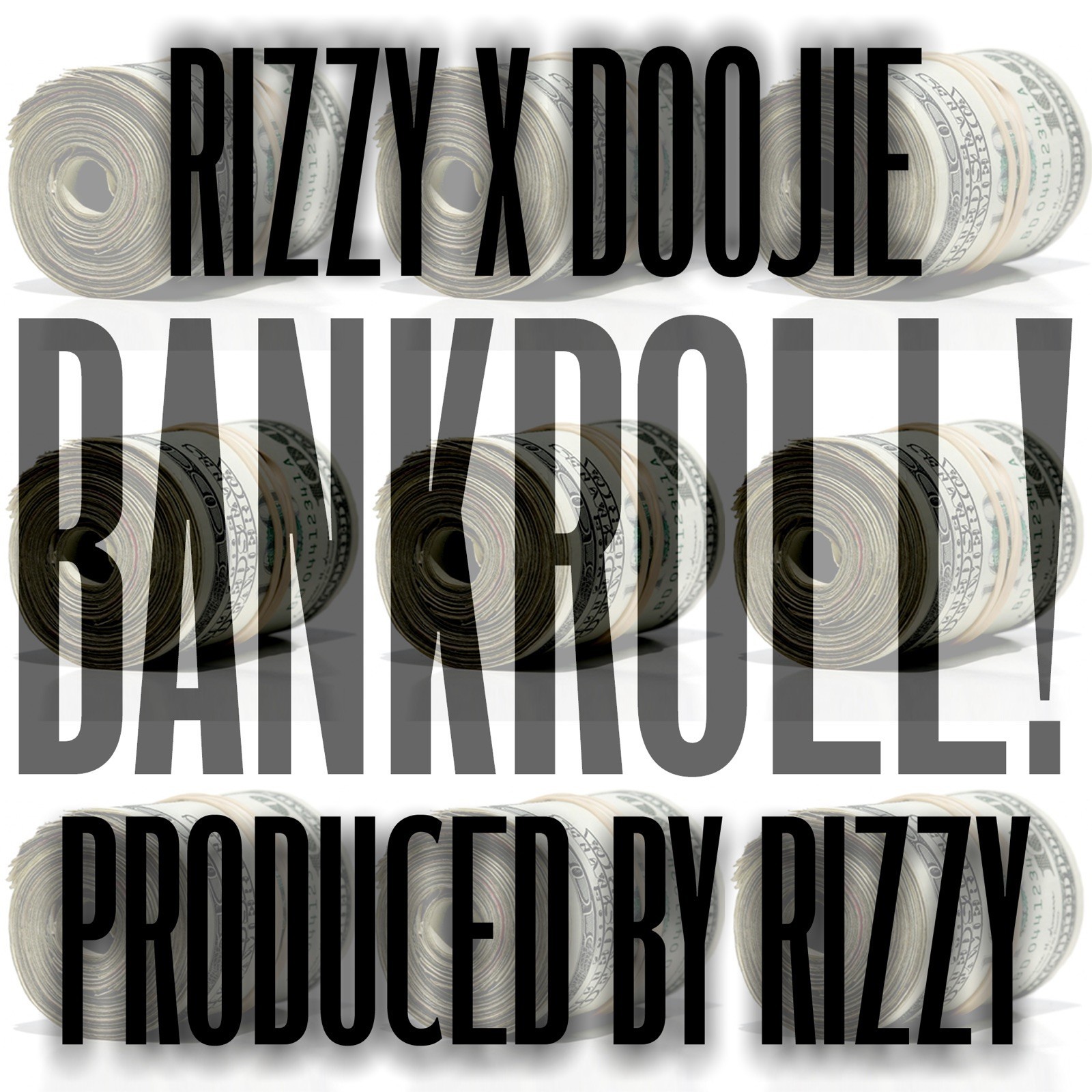 Rizzy & Doojie of Gamed Up - Bankroll! (Produced by Rizzy) [Thizzler.com]