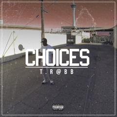 Choices