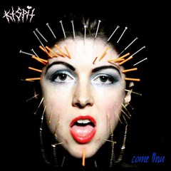 Kt Spit - Come Thru