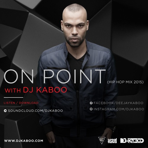 On Point (Hiphop Mix 2015) by Dj KABOO