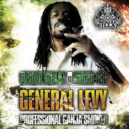 Stream GENERAL LEVY - PROFESSIONAL GANJA SMOKER (LIONDUB REMIX