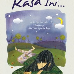 Ari Keling - Rasa Ini (OST Novel Rasa Ini)