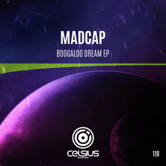 CLS119 / Madcap - Boogaloo Dream EP (OUT NOW!)