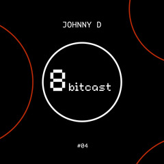 Bitcast004 - Johnny D