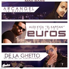 Mad Bass Ft. De La Ghetto, Alex Kyza, Arcangel - EUROS (CLUB Version)