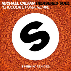 Michael Calfan - Treasured Soul (Chocolate Puma Remix) [Danny Howard Rip]