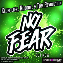 [JH147] Klubfiller, Nobody & Tom Revolution - No Fear (OUT NOW)