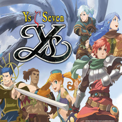 Ys Seven - Innocent Primal Breaker (Free Download)