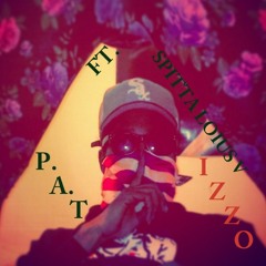 IZZO - P.A.T Ft Spitta Louis V