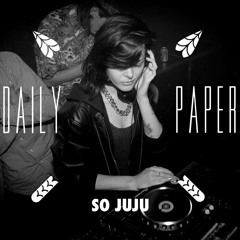 So JUJU X Daily Paper