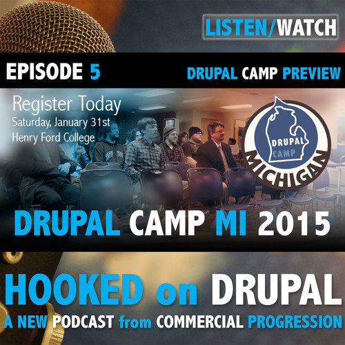 Hooked On Drupal Episode5 Drupalcamp Preview