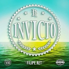 Filipe Ret - Invicto (prod MãoLee E Duani)