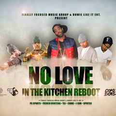 Taj x French Montana x PA Sports x Chinx & J - Son - No Love (ItK) (Reboot) Prod. By Spintec