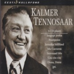 Kalmer Tennosaar - Lõppenud on päevad