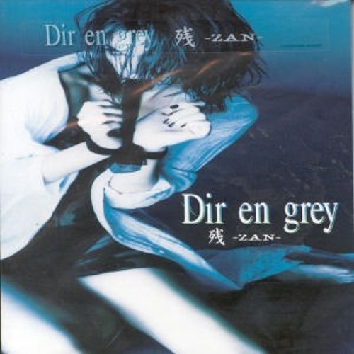 Dir En Grey Zan Zera Vocal Cover By Zera Dir En Grey Zan Zera Vocal Cover By Zera