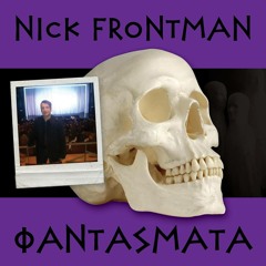 Nick Frontman - Fantasmata Cd Album (27-01-2015)