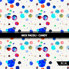 Nick Pacoli - "Candy" [RMG EXCLUSIVE]
