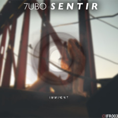 7UBO - Sentir [.Color Network Premiere]