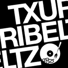 Ibailo Podcast 015 @ Txuribeltz