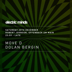 Robert Johnson - Move D & Dolan Bergin - 20.12.14
