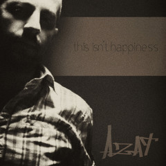 This Isn’t Happiness