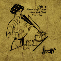 Make A Record Of Your Voice And Send It To Him