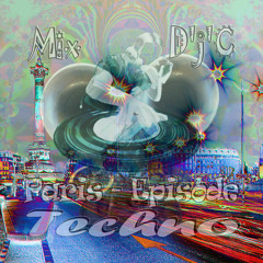 Paris - Techno - Episode-5 Mix D'j'C  N°524 .Mp3