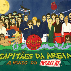 A Célebre Batalha de Cassiopeia (com os Capitão Fausto)