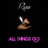 All Things Go Remix Mp3