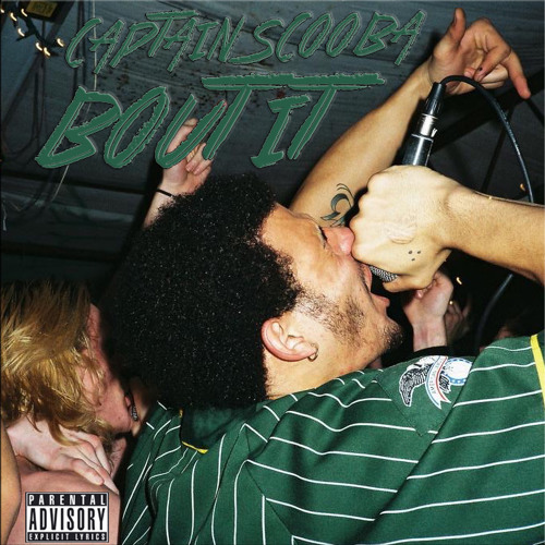 Captain Scooba - Bout It