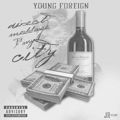 Young Foreign-Don't play with me(swaivoDiss)