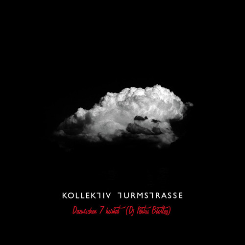 Kollektiv Turmstrasse - Dazwischen 7 Heimat (Dj Ichtus intro edit) - Free download