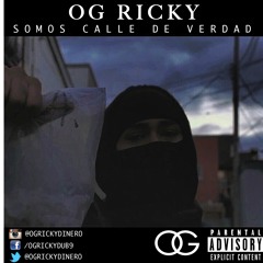 OG Rico - Calle De Verdad