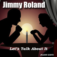 Let's Talk About It (Radio Edit)