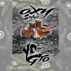 OXYsavage YD x Gio Dolla 2k15