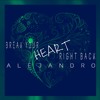 Ariana Grande Break Your Heart Right Back Alejandro S Cover Mp3