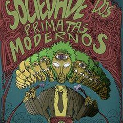 Sociedade Dos Primatas Modernos - Dono Do Tempo