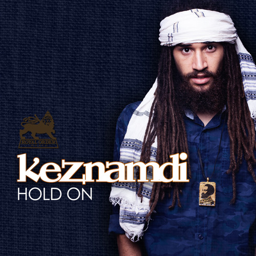 Keznamdi - Hold On