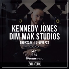 Kennedy Jones - iHeartRadio Evolution Radio Mix [Dim Mak Studios] January 2015