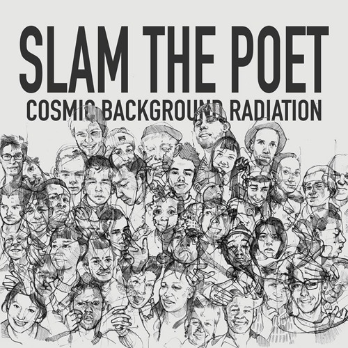Slam The Poet ‐ Cosmic Background Radio Mix (DWNLD ON BANDCAMP)