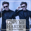 "LOVE ME HARDER" - EC Twins remix (FREE DOWNLOAD)