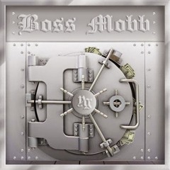 BossMobbBoyz - Bridge Is Over [MobbMix]