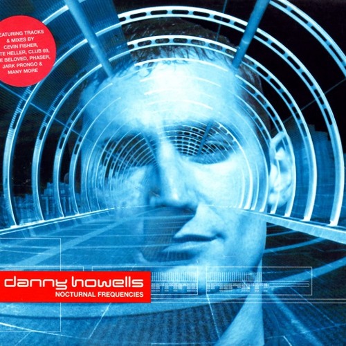 121 - Danny Howells - Nocturnal Frequencies (1999)