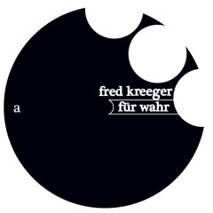 Fred Kreeger - Augendreieck [FRKD006]